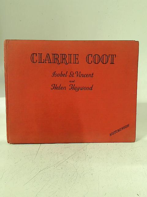 Clarrie Coot By Isobel St. Vincent
