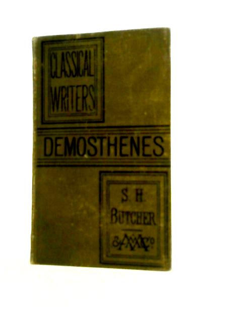Demosthenes (Classical Writers) par S.H.Butcher