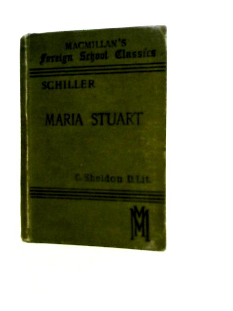 Maria Stuart By Schiller