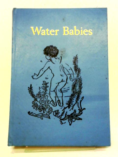 The Water Babies (Caxton Junior Classics) By Charles Kingsley