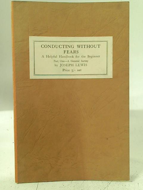 Conducting Without Fears By Joseph Lewis
