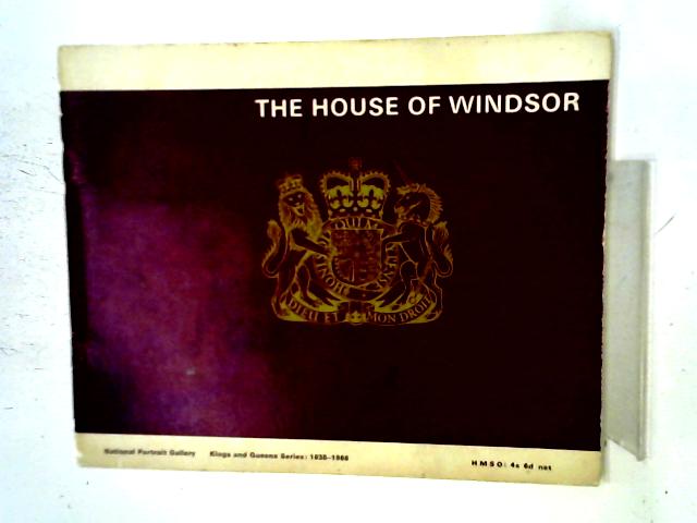 The House of Windsor By Richard Ormond