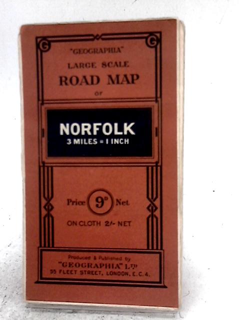 Geographia - Large Scale Road Map of Norfolk 3Miles = 1 Inch By none stated