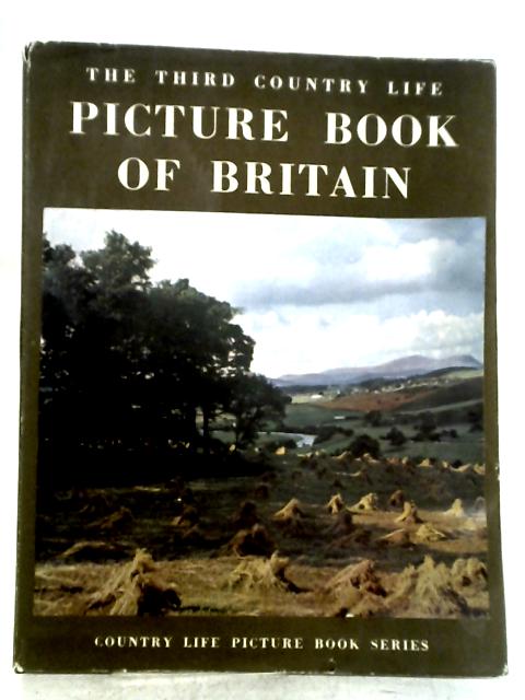 Third Country Life Picture Book of Britain By Country Life.