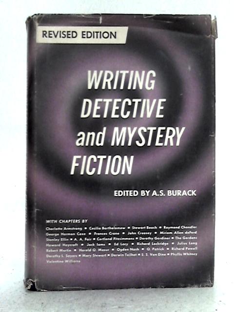 Writing Detective and Mystery Fiction By A.S. Burack
