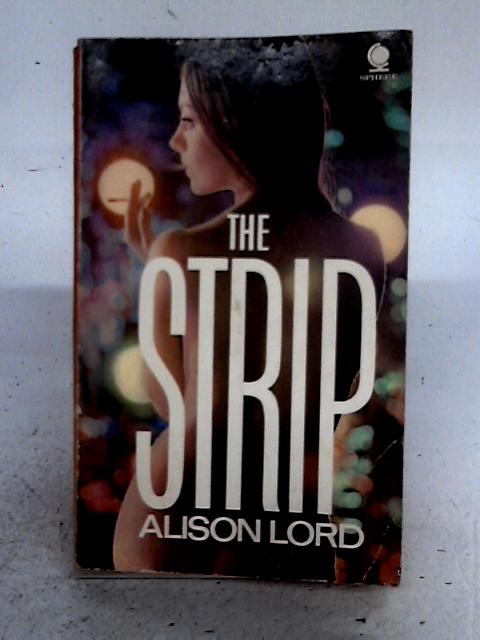 The Strip By Alison Lord