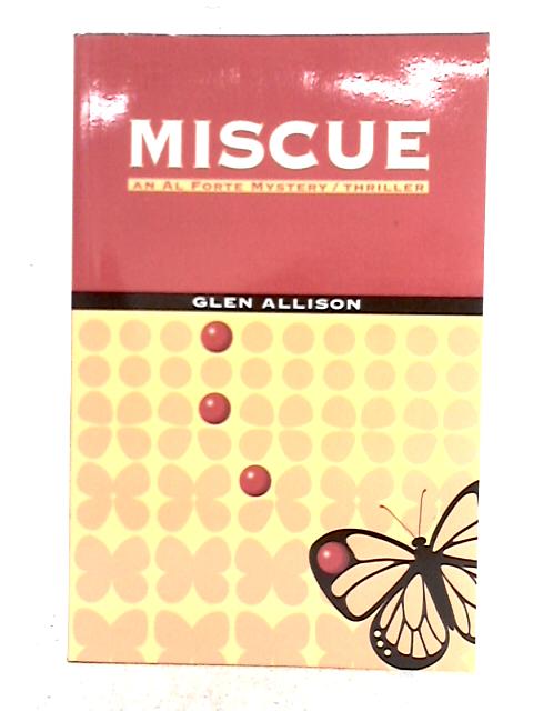 Miscue By Glen Allison