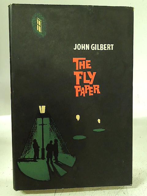 The Fly Paper By John Gilbert