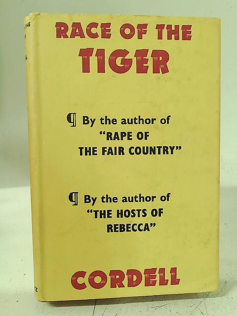 Race of the Tiger By Alexander Cordell