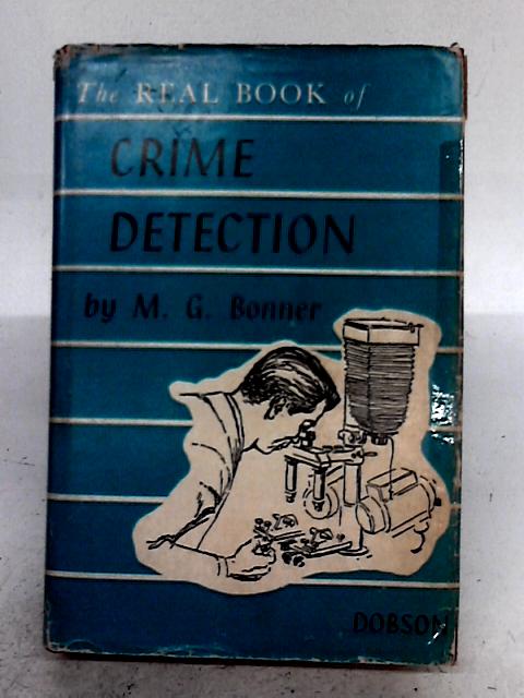 Crime Detection (Real Book S.) By M.G. Bonner