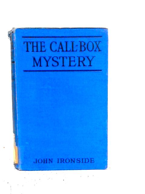 The Call Box Mystery By John Ironside