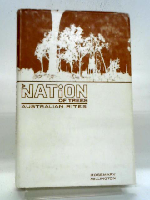 A Nation of Trees von Rosemary Millington