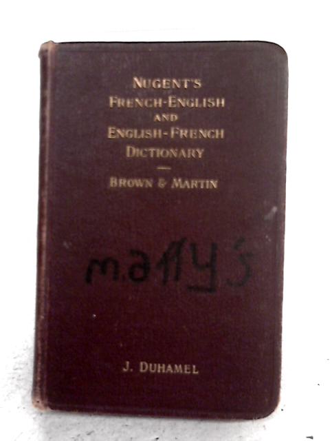 Pocket-Dictionary Of The French And English Languages. In Two Parts: French And English von Brown and Martin