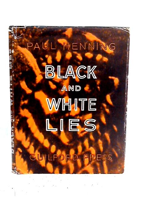 Black and White Lie von Paul Henning