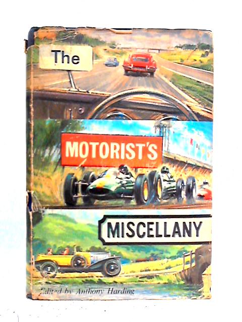 The Motorist's Miscellany By Anthony Harding