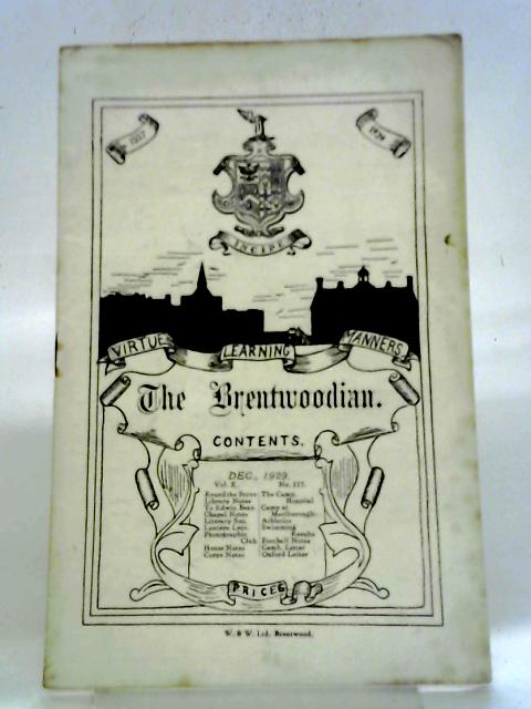 The Brentwoodian Vol X No 117 Dec 1929 By Various