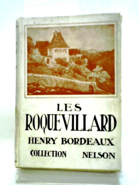 Les Roquevillard von Henry Bordeaux