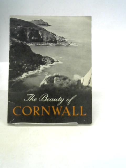 The Beauty of Cornwall By Unstated