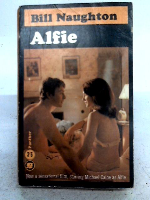 Alfie [Film Tie-In] By Bill Naughton