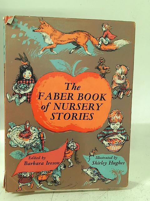 The Faber Book of Nursery Stories von Anthony Ireson (ed)