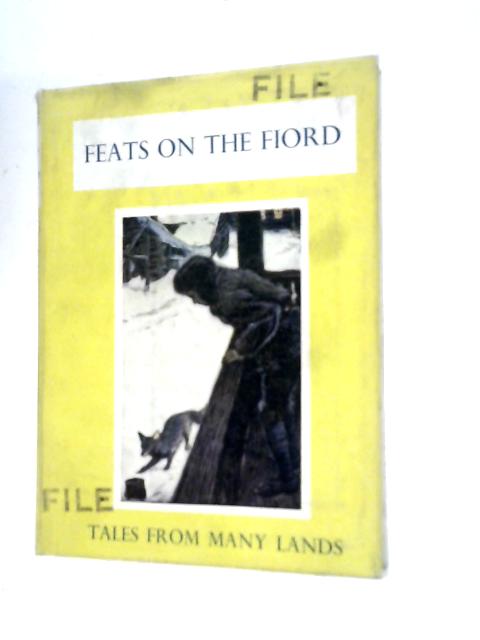 Feats on the Fiord By Harriet Martineau