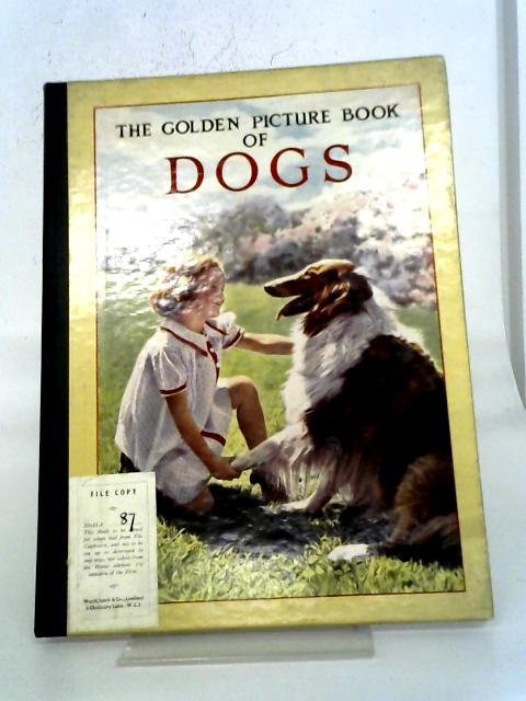 The Golden Picture Book of Dogs By Various Contributors