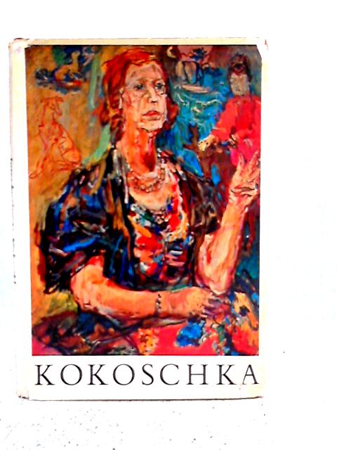 Introduction to Kokoschka By Hans Maria Wingler
