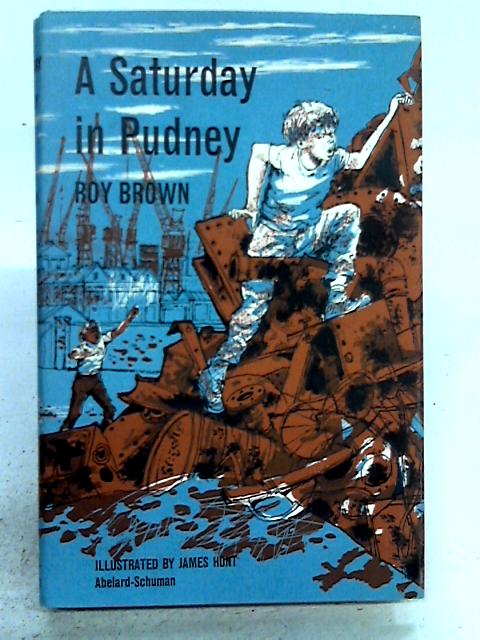 A Saturday in Pudney By Roy Brown