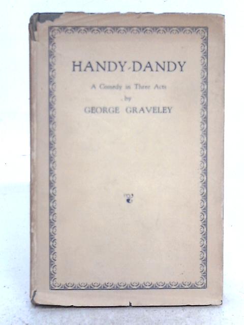 Handy-Dandy By George Graveley