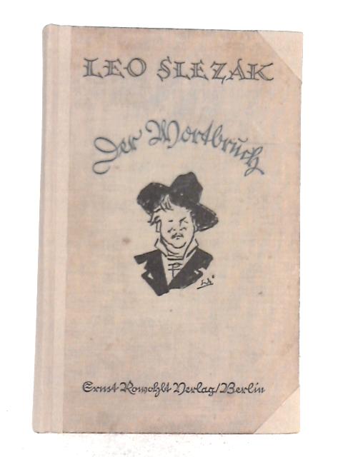 Der Wortbruch By Leo Slezak