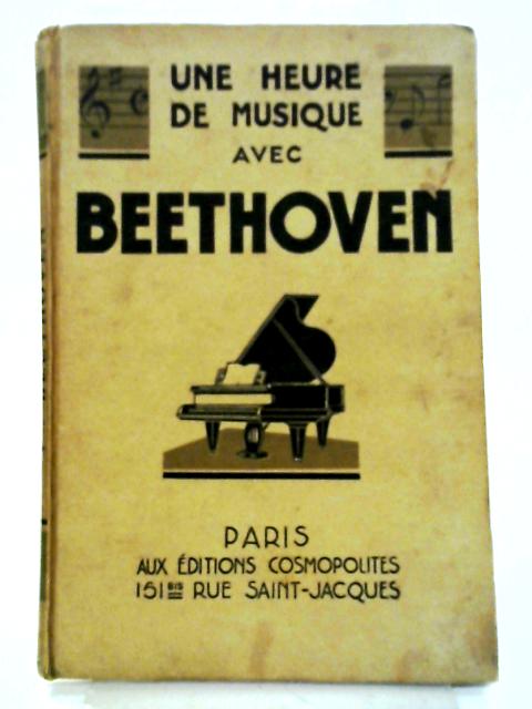 Une Heure De Musique Avec Beethoven By Beethoven