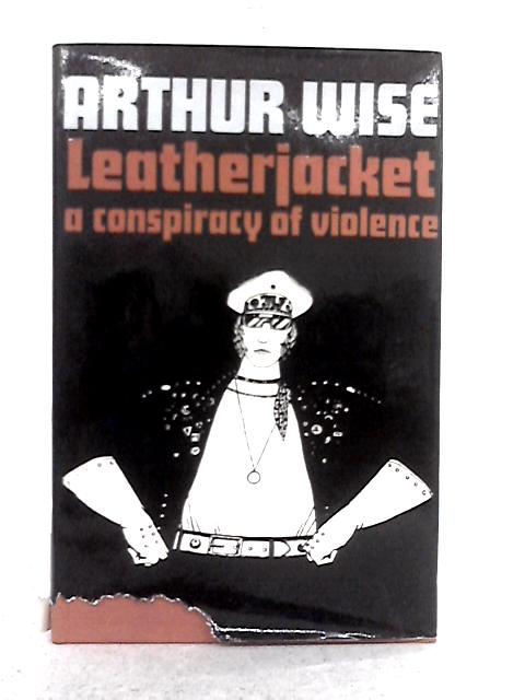 Leatherjacket By Arthur Wise