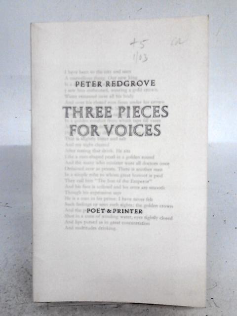 Three Pieces for Voices By Peter Redgrove