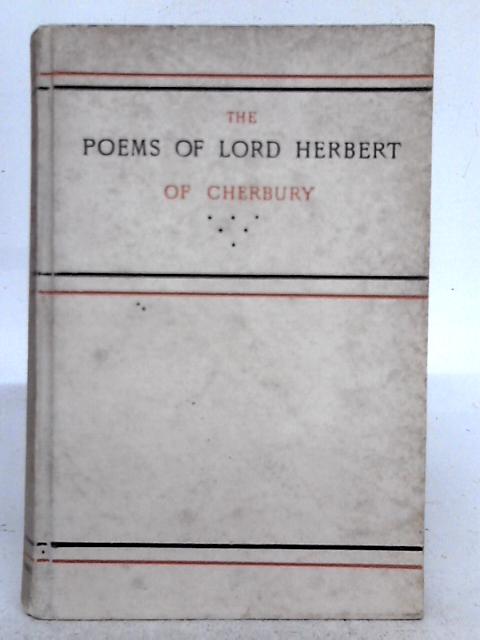 The Poems of Lord Herbert of Cherbury By John Churton Collins (ed.)