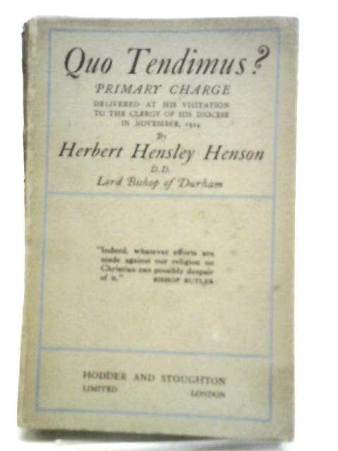 Quo Tendimus? The Primary Charge von H. H. Henson