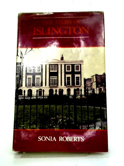 Story of Islington By Sonia Roberts