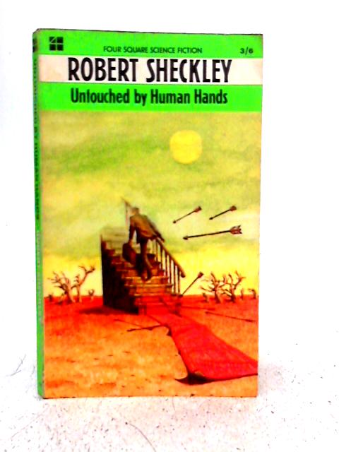Untouched by Human Hands By Robert Sheckley