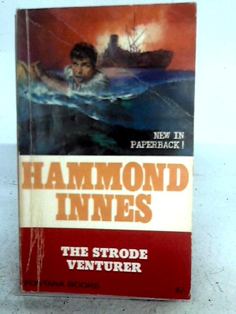 The Strode Venturer By Hammond Innes