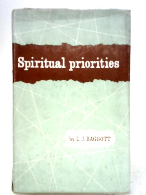 Spiritual Priorities By L. J. Baggott