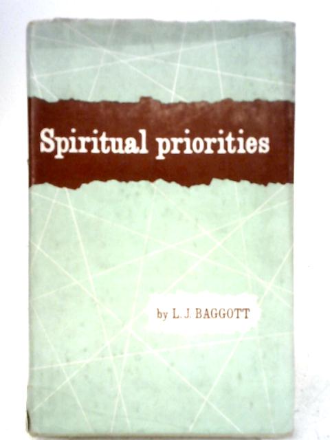 Spiritual Priorities von L. J. Baggott