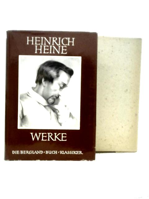 Heinrich Heines Werke in Einem Band By Heinrich Heines