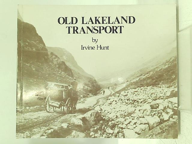 Old Lakeland Transport By Irvine Hunt