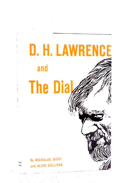 D.H.Lawrence and the Dial von Nicholas Joost