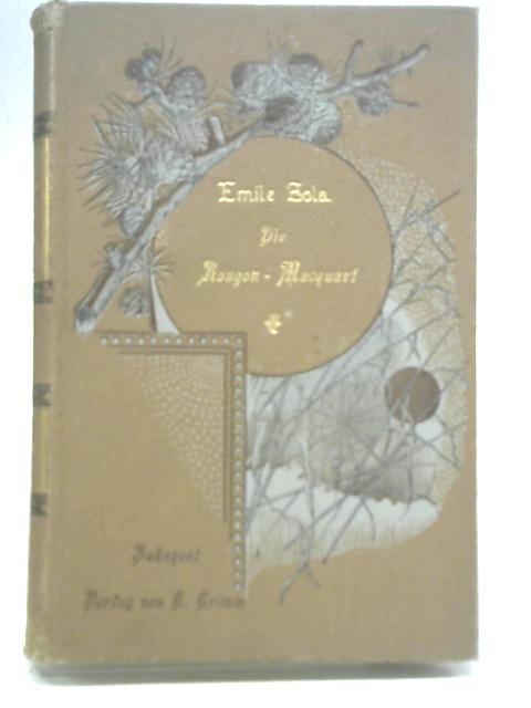 Die Eroberung von Plassans Vol IV By Emile Zola