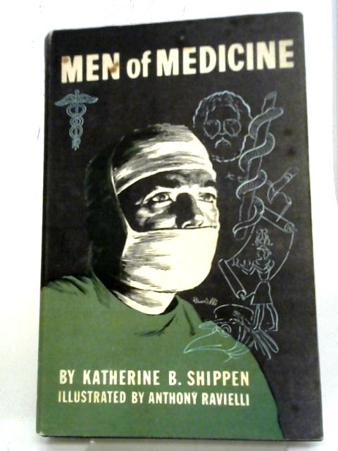 Men of Medicine par Katherine B. Shippen