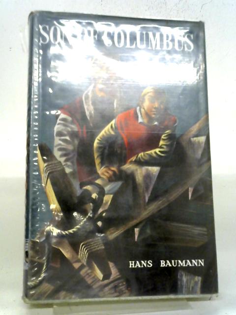 Son of Columbus By Hans Baumann