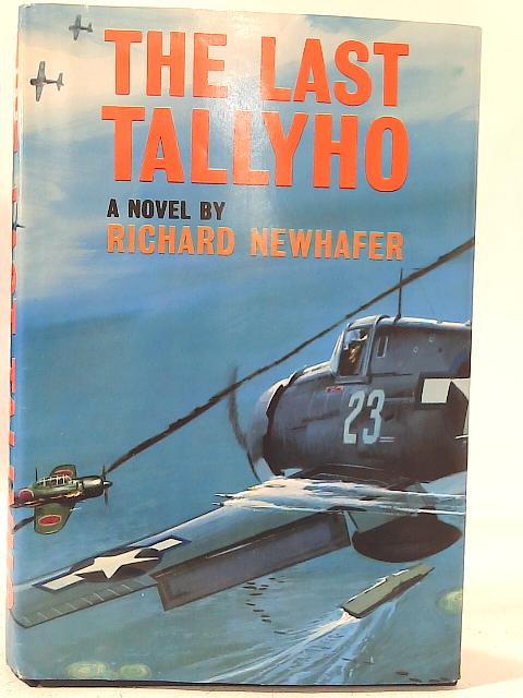 Last Tallyho By Richard Newhafer