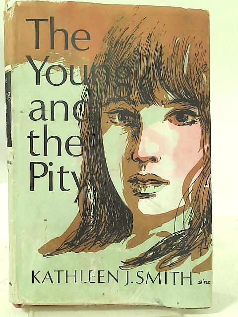 The Young and the Pity By Kathleen J. Smith