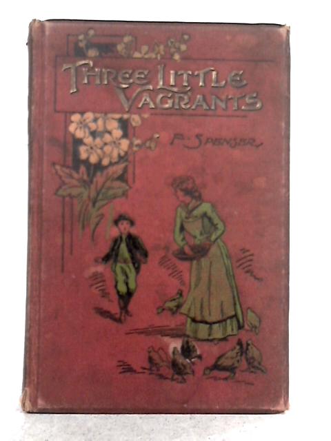 Three Little Vagrants By F. Spenser