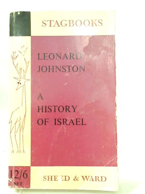 History of Israel von Leonard Johnston